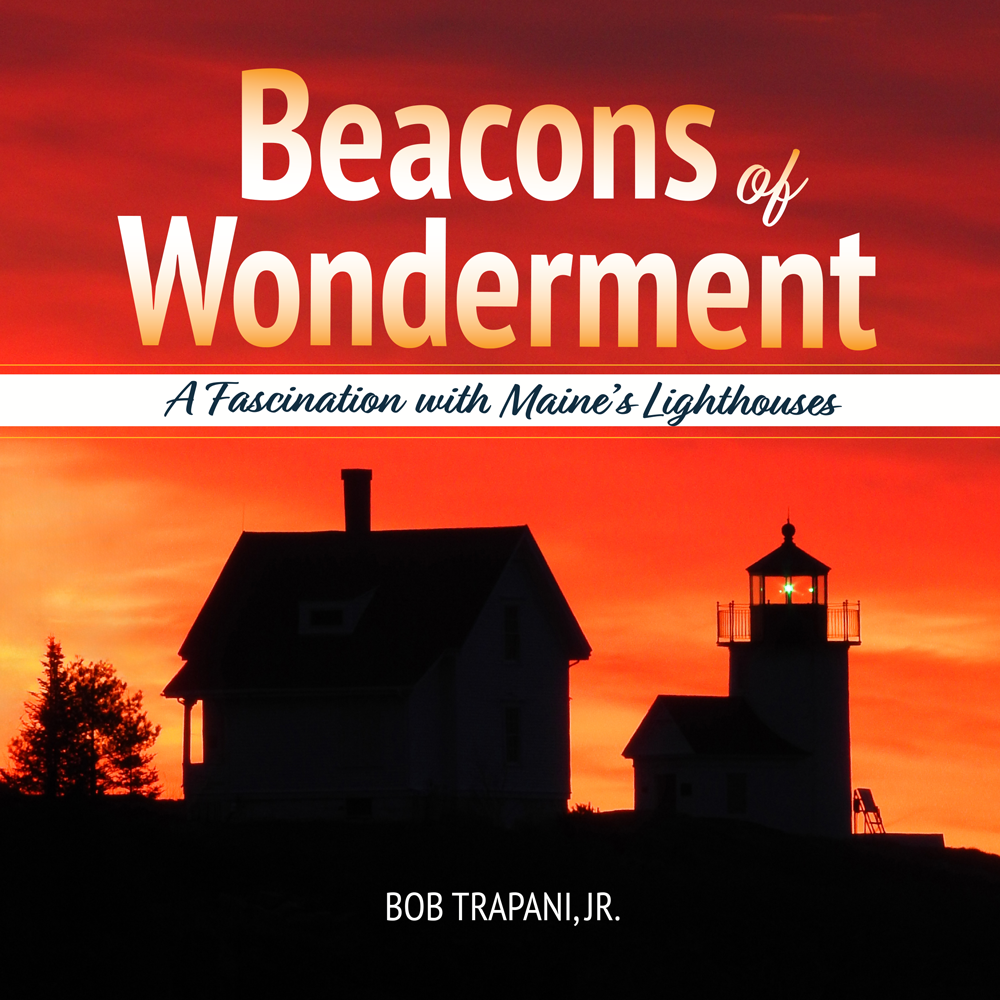 Cover for Bob Trapani, Jr.'s new book "Beacons of Wonderment"